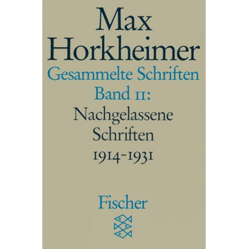 Max Horkheimer - Gesammelte Schriften in 19 Bänden