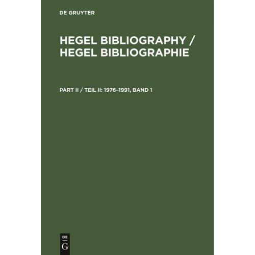 Hegel Bibliography / Hegel Bibliographie / 1976–1991