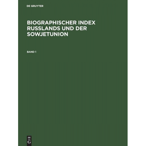 Biographischer Index Rußlands und der Sowjetunion