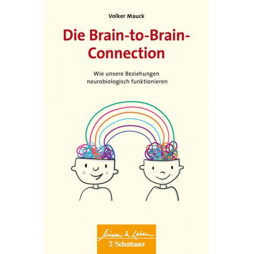 Volker Mauck - Die Brain-to-Brain-Connection (Wissen & Leben)