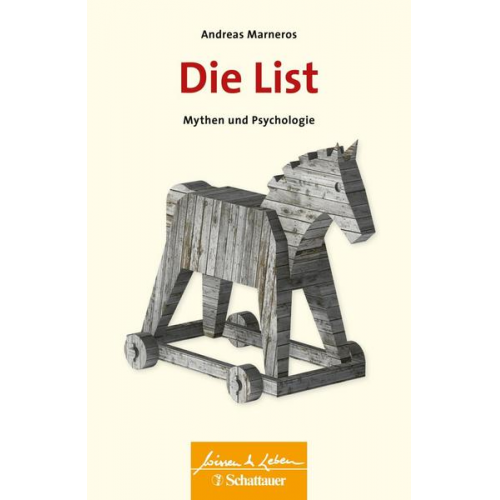 Andreas Marneros - Die List (Wissen & Leben)