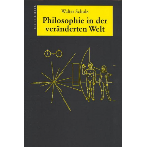 Walter Schulz - Philosophie in der veränderten Welt