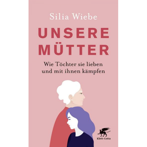 Silia Wiebe - Unsere Mütter