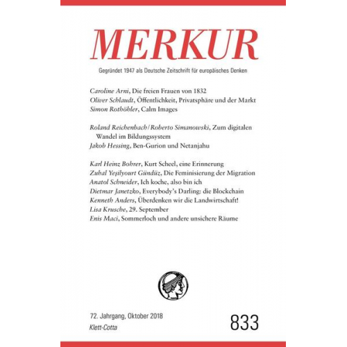 MERKUR Gegründet 1947 als Deutsche Zeitschrift für europäisches Denken - 2018-10