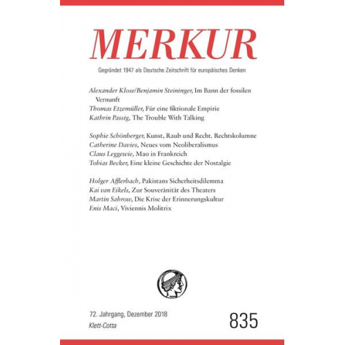 MERKUR Gegründet 1947 als Deutsche Zeitschrift für europäisches Denken - 2018-12