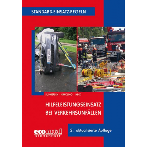 Ulrich Cimolino & Jörg Heck & Jan Südmersen - Cimolino, U: Standard-Einsatz-Regeln: Hilfeleistungseinsatz