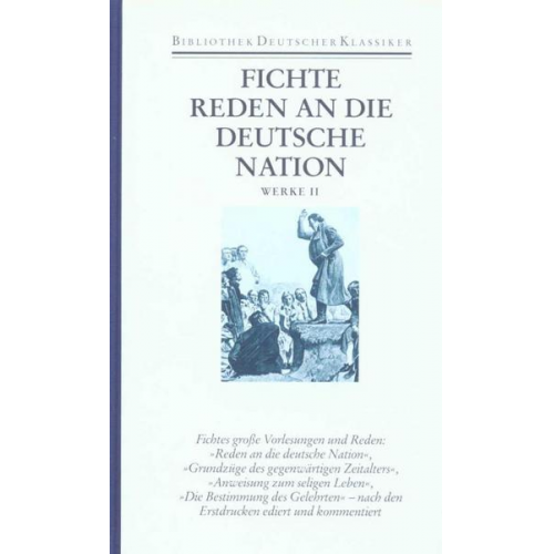 Johann Gottlieb Fichte - Werke in zwei Bänden