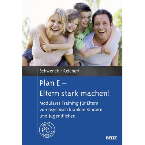 Christina Schwenck & Andreas Reichert - Plan E - Eltern stark machen!