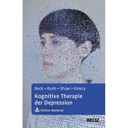 Aaron T. Beck & A. John Rush & Brian F. Shaw & Gary Emery - Kognitive Therapie der Depression