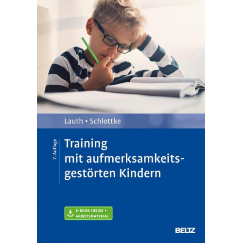 Gerhard W. Lauth & Peter F. Schlottke - Training mit aufmerksamkeitsgestörten Kindern