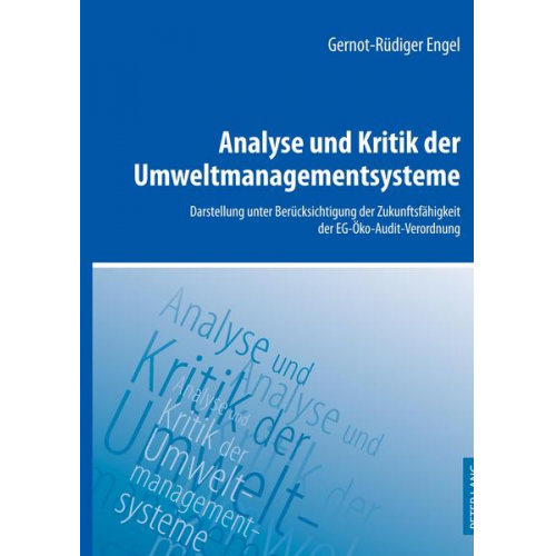 Gernot-Rüdiger Engel - Analyse und Kritik der Umweltmanagementsysteme