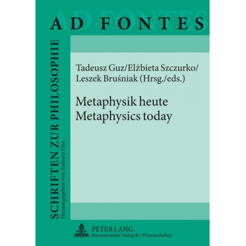 Metaphysik heute - Metaphysics today