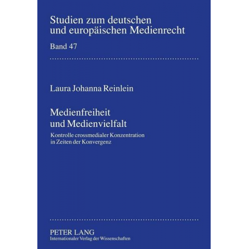 Laura Johanna Reinlein - Medienfreiheit und Medienvielfalt