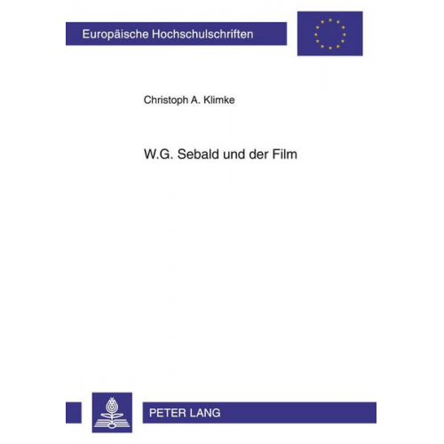 Christoph A. Klimke - W.G. Sebald und der Film