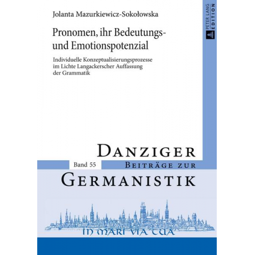 Jolanta Mazurkiewicz-Sokołowska - Pronomen, ihr Bedeutungs- und Emotionspotenzial