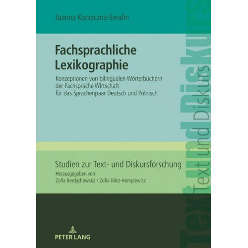 Joanna Konieczna-Serafin - Fachsprachliche Lexikographie