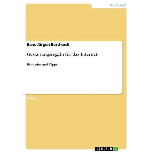 Hans-Jürgen Borchardt - Gestaltungsregeln für das Internet