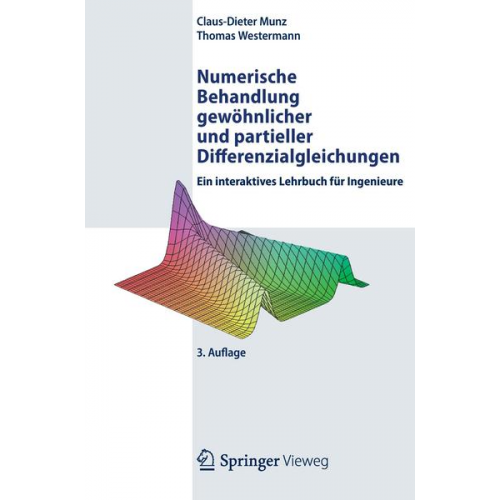 Claus-Dieter Munz & Thomas Westermann - Numerische Behandlung gewöhnlicher und partieller Differenzialgleichungen