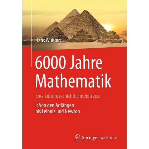 Hans Wussing - 6000 Jahre Mathematik