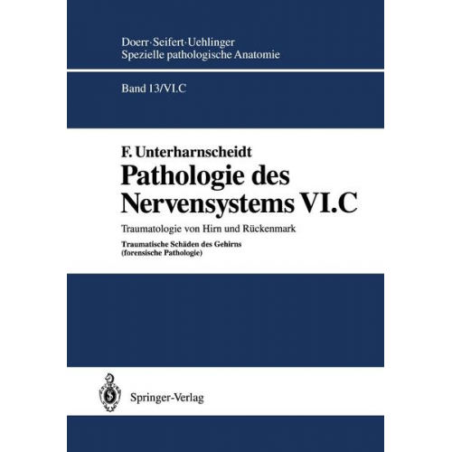 F. Unterharnscheidt - Pathologie des Nervensystems VI.C