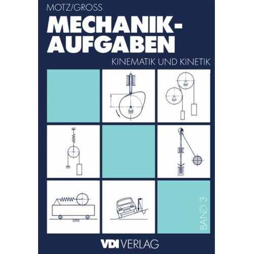 Heinz Rittinghaus & Heinz D. Motz - Mechanik-Aufgaben