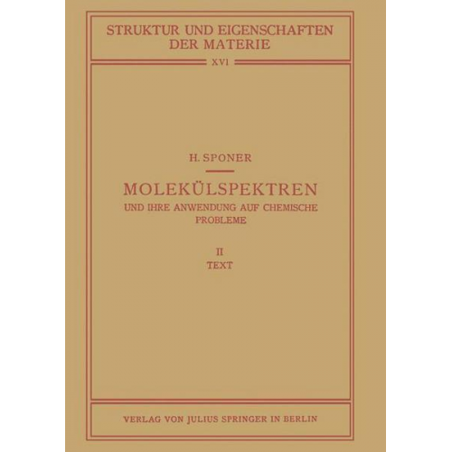 H. Sponer - Molekülspektren und Ihre Anwendung auf Chemische Probleme