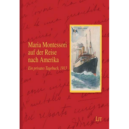 Maria Montessori auf der Reise nach Amerika