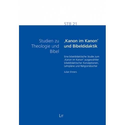 Julian Enners - Enners, J: Kanon im Kanon' und Bibeldidaktik