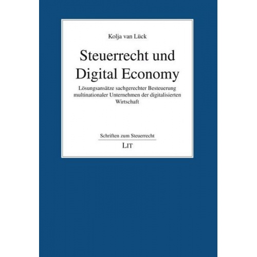 Kolja van Lück - Lück, K: Steuerrecht und Digital Economy