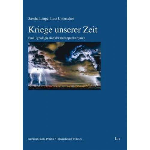 Sascha Lange & Lutz Unterseher - Lange, S: Kriege unserer Zeit