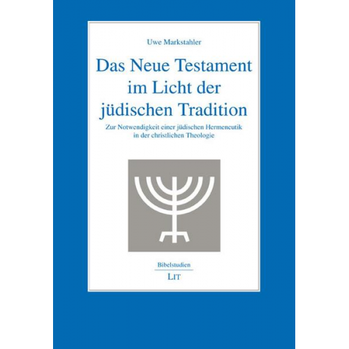 Uwe Markstahler - Markstahler, U: Neue Testament im Licht  jüdi. Tradition