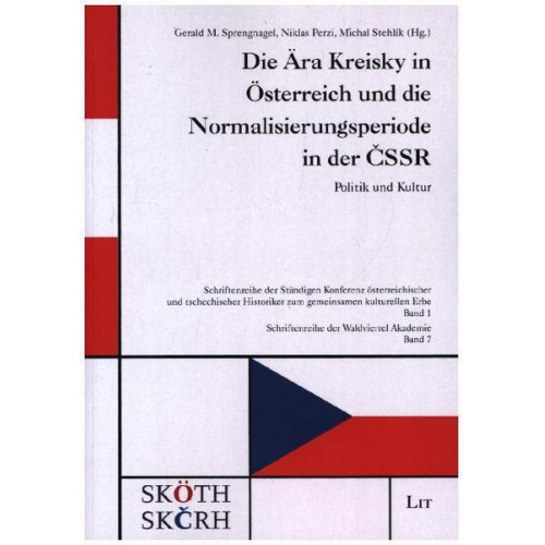 Die Ära Kreisky in Österreich und die Normalisierungsperiode