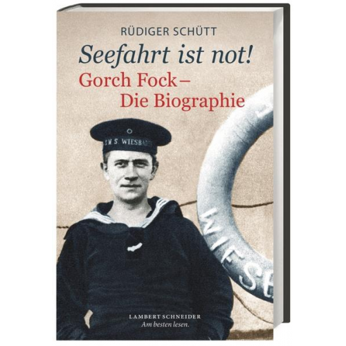 Rüdiger Schütt - ›Seefahrt ist not!‹