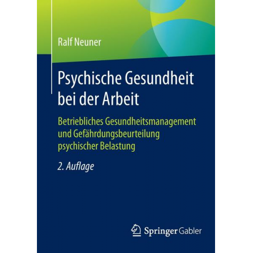 Ralf Neuner - Psychische Gesundheit bei der Arbeit