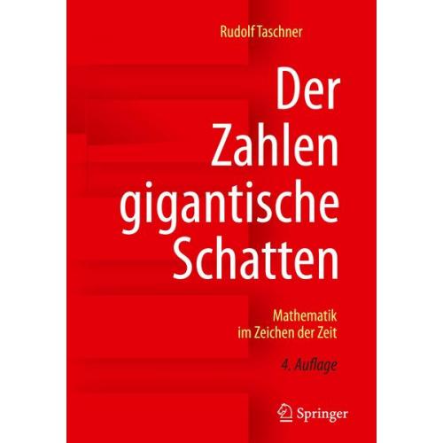 Rudolf Taschner - Der Zahlen gigantische Schatten