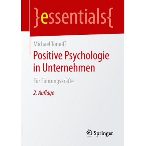 Michael Tomoff - Positive Psychologie in Unternehmen