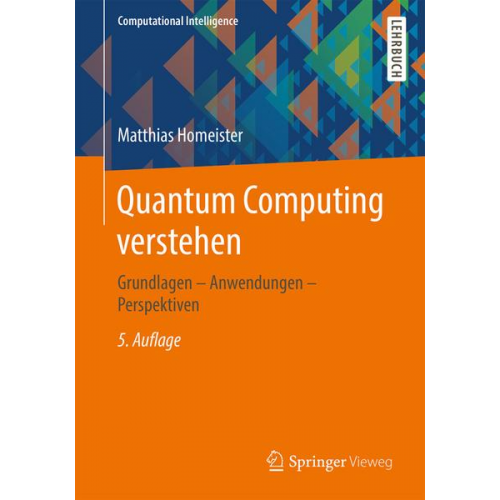 Matthias Homeister - Quantum Computing verstehen