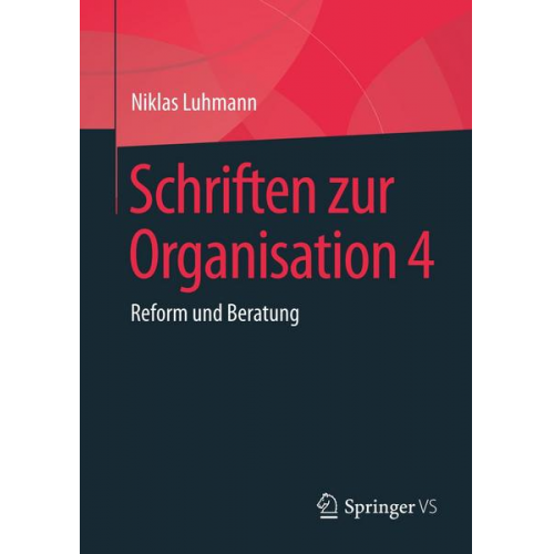 Niklas Luhmann - Schriften zur Organisation 4