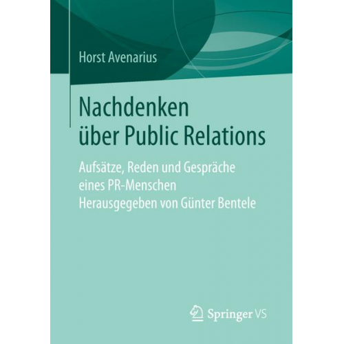 Horst Avenarius - Nachdenken über Public Relations