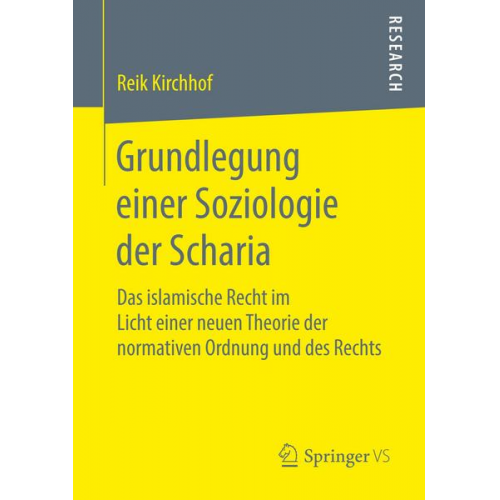 Reik Kirchhof - Grundlegung einer Soziologie der Scharia