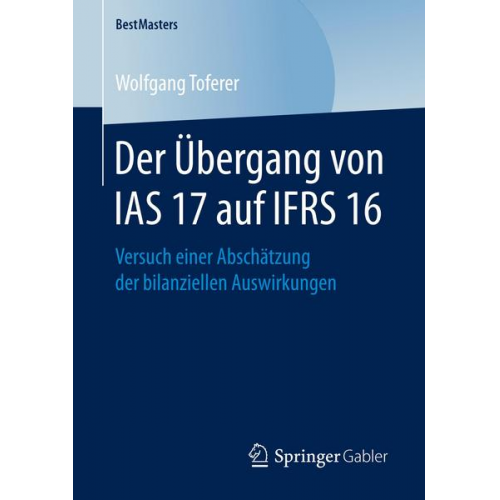 Wolfgang Toferer - Der Übergang von IAS 17 auf IFRS 16