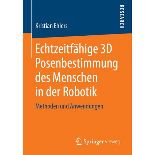 Kristian Ehlers - Echtzeitfähige 3D Posenbestimmung des Menschen in der Robotik