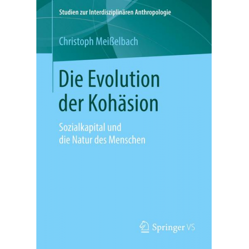 Christoph Meisselbach - Die Evolution der Kohäsion