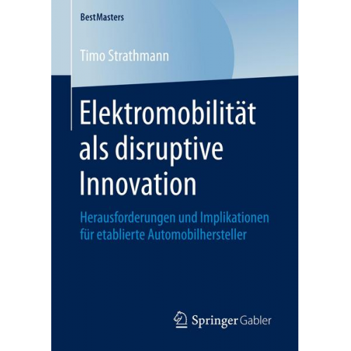 Timo Strathmann - Elektromobilität als disruptive Innovation