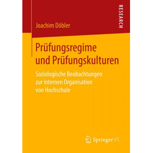 Joachim Döbler - Prüfungsregime und Prüfungskulturen