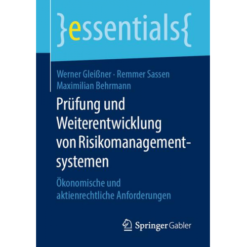 Werner Gleissner & Remmer Sassen & Maximilian Behrmann - Prüfung und Weiterentwicklung von Risikomanagementsystemen