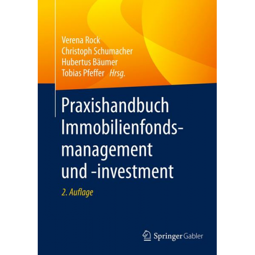 Praxishandbuch Immobilienfondsmanagement und -investment