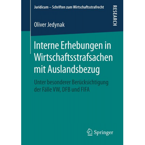 Oliver Jedynak - Interne Erhebungen in Wirtschaftsstrafsachen mit Auslandsbezug