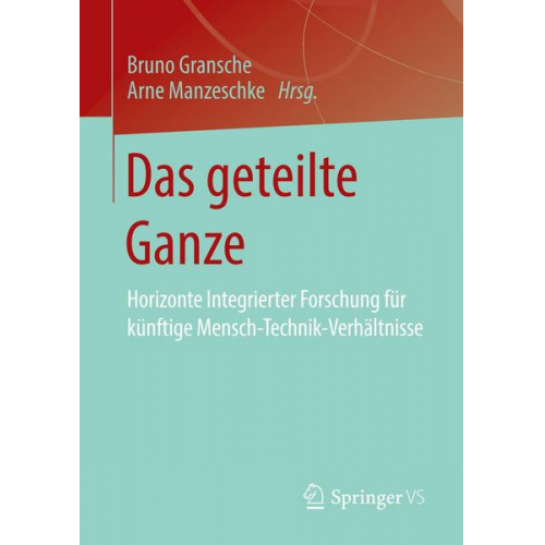 Das geteilte Ganze