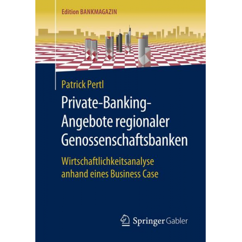 Patrick Pertl - Private-Banking-Angebote regionaler Genossenschaftsbanken